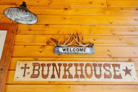 Bunkhouse welcome sign